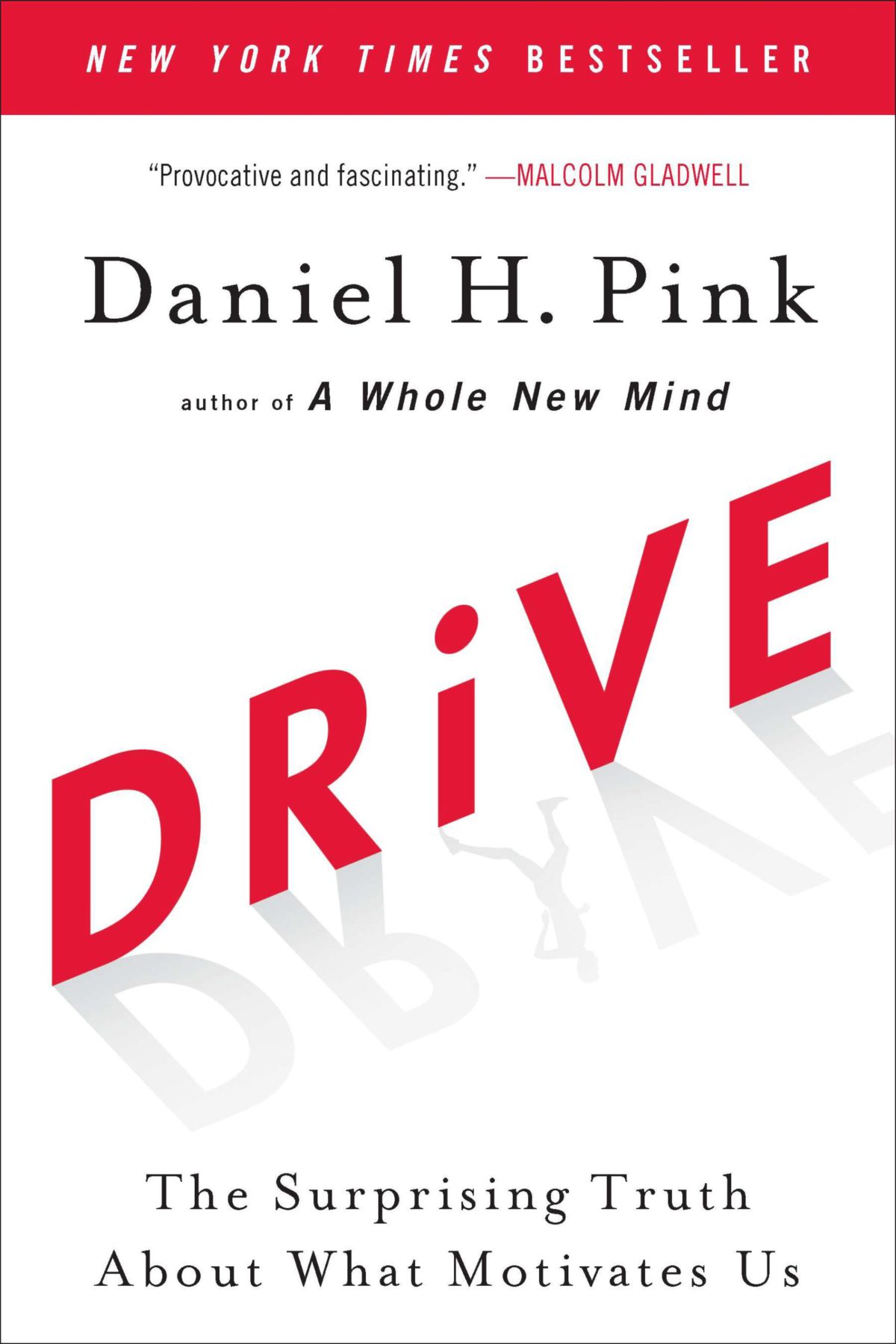 Drive - Daniel H. Pink / Goodreads